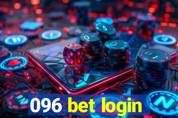 096 bet login